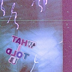 What I Told U (Instrumental)