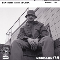Sentient with Sectra - Mode London Set