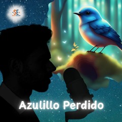 Te cuento… Azulillo perdido — Podcast de historias relajantes
