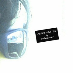 My Life - Our Life
