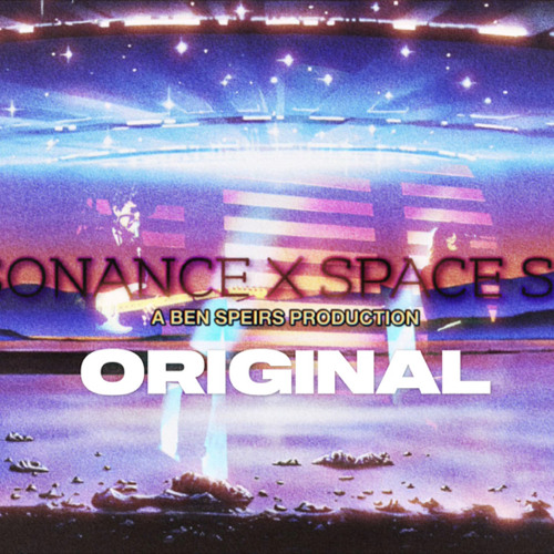 Resonance x Space Song Original