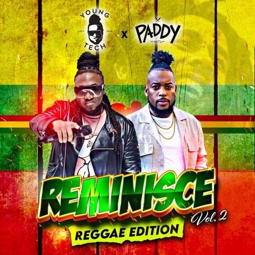 Reminisce The Live Series Vol 2 "Reggae Edition"