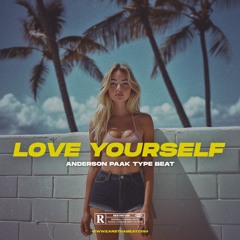 LOVE YOURSELF (Guitar x Anderson Paak Type Beat)