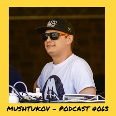 6̸6̸6̸6̸6̸6̸ | Mushtukov - Podcast #063