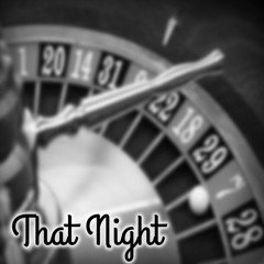 That Night