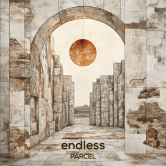 endless - PARCEL