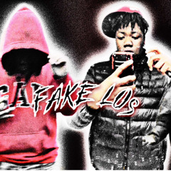 Fake Lo’s By BandoBam and SOD Fats Prod by.Lee Kay