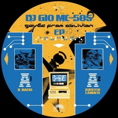 Premiere : DJ Gio MC-505 - Il Bacio (HVL002)