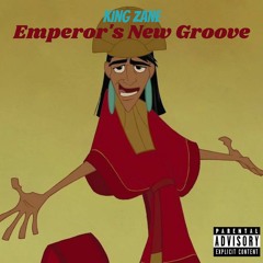 Emperor's New Groove (Prod. smazzebeats)