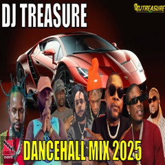 DANCEHALL MIX 2025 🚨 BRAND NEW MUSIC ONLY! Valiant, Masicka, Vybz Kartel, Popcaan (DJ Treasure)
