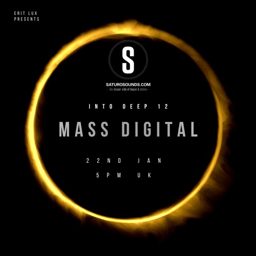 Into Deep (EP #012) Guest Mix by Mass Digital