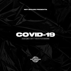 COVID-19 — DNB MIX BY VIKTOR262