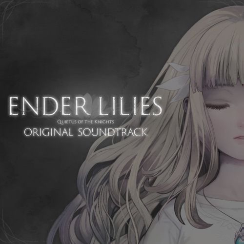 ENDER LILIES Quietus of the Knights - Accolade - Intro