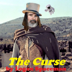 Logan Spaceman - The curse
