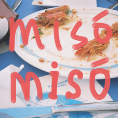 misó misó Summer Kickoff 25