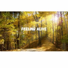 Feeling Alive