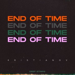 Kristianov - End Of Time