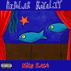 Bipolar Royalty