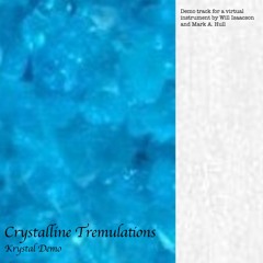 Crystalline Tremulations