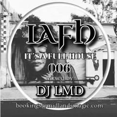 DJ LMD - IT'S A FULL HOUSE (006)