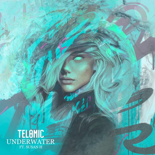 Telomic - Underwater(feat. Susan H)