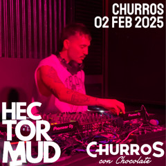 04 HECTORMUD - CHURROS CON CHOCOLATE