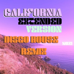 California Disco House Remix