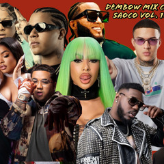 DEMBOW MIX CON SAOCO VOL 15 - YAILIN JEY ONE BULIN ROCHY EL ALFA JORDIZY DONATY LOMIIEL SICOKARIO
