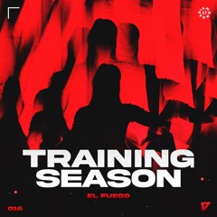 El Fuego - Training Season