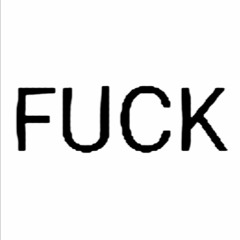 THAT'S A FUCK