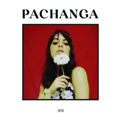 Pachanga ( 1st single of PACHANGA LP)