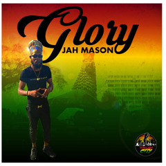 Jah Mason - Glory