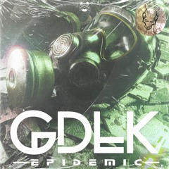 GDLK - EPIDEMIC