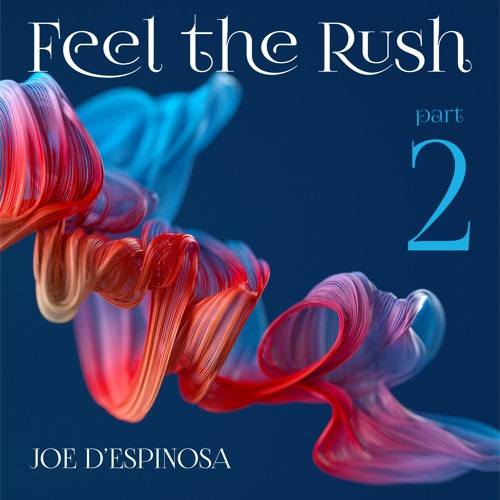 Part 2 of 2: Feel The Rush . Twirl Tea . Fire Island Pines . July 14, 2023 . Joe D'Espinosa