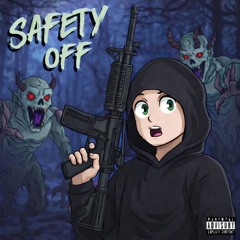 Safety Off (prod. triazo)