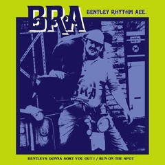 Bentley's Gonna Sort You Out (Damien's Gonna Edit a Bit Out)