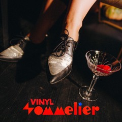 Vinyl Sommelier — Sanyo's BDay Mix