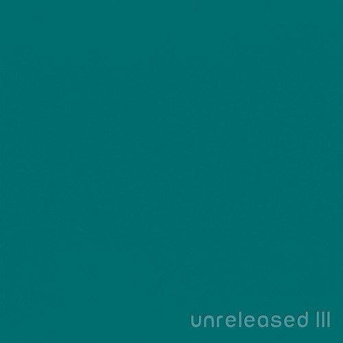 Unreleased III