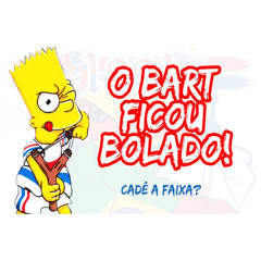 O BART FICOU BOLADO | LEÕES DA TUF | MC MEK MILLER