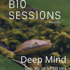 B10 SESS10NS presents: Deep Mind (Sep.30-2020)
