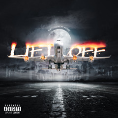 Lift Off (feat. Mozzy)