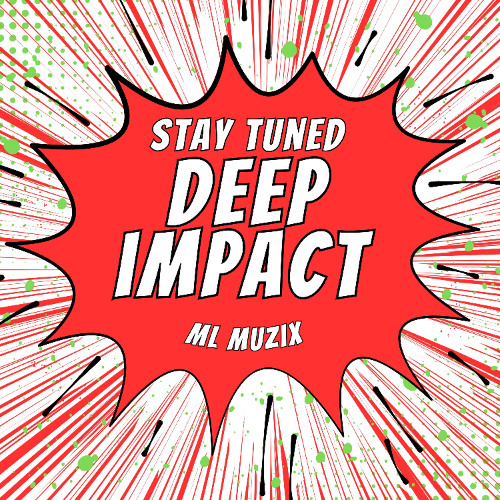 Deep Impact