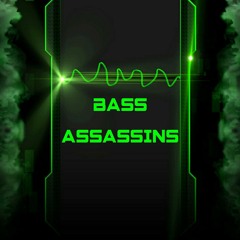 Bass Assassins- 3 (Glagol)