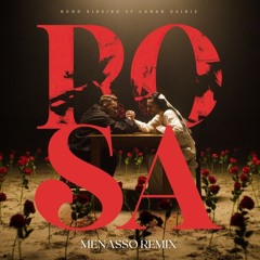 NUNO RIBEIRO - Rosa feat. CONAN OSIRIS (MENASSO Remix) Pitch Preview