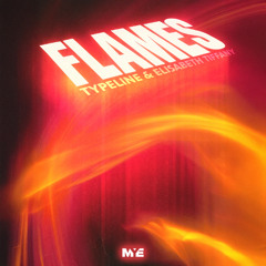 Typeline & elisabeth tiffany - Flames
