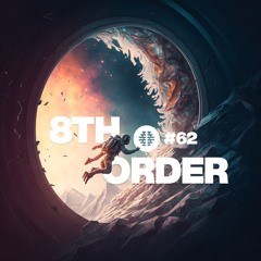 The Imaginarium #62 Feat 8th Order