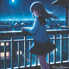 Rainy Silences