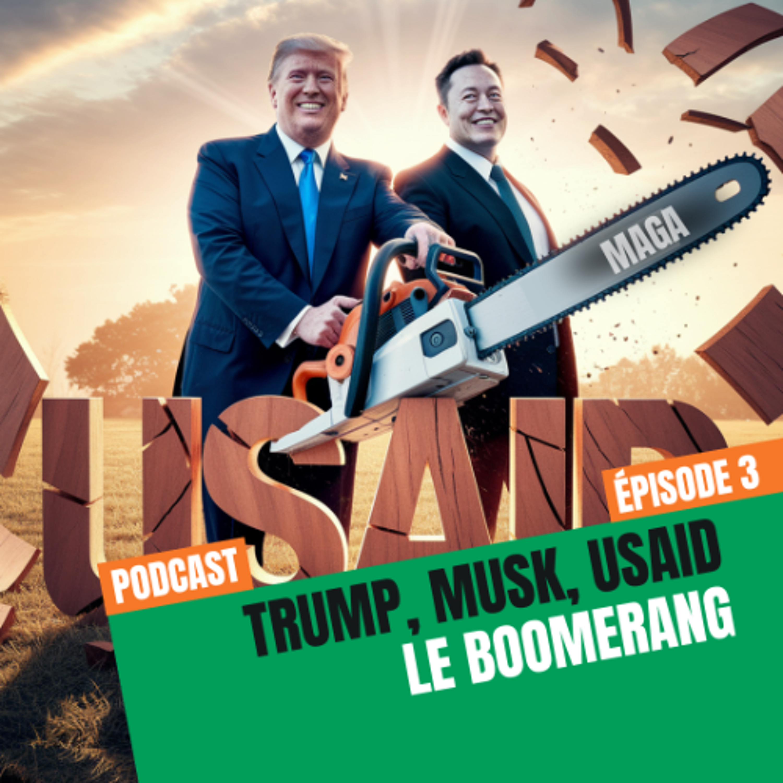 Trump, Musk et USaid; Le boomerang episode artwork