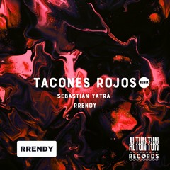 Tacones Rojos - Sebastián Yatra (Rrendy x Al Tun Tun Remix)