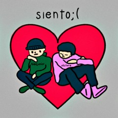 Siento;( - Kiddjunior X Victoro